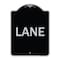 Signmission Designer Series Sign-Lane, Black & Silver Heavy-Gauge Aluminum Sign, 24" x 18", BS-1824-23890 A-DES-BS-1824-23890 - alternate 1